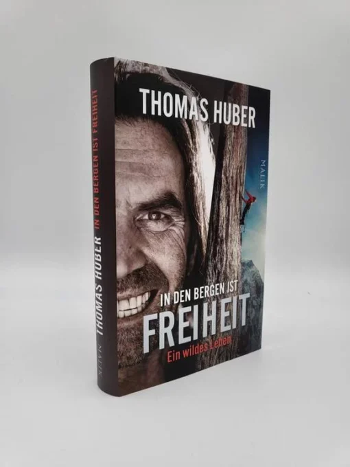 In den Bergen ist Freiheit - Thomas Huber